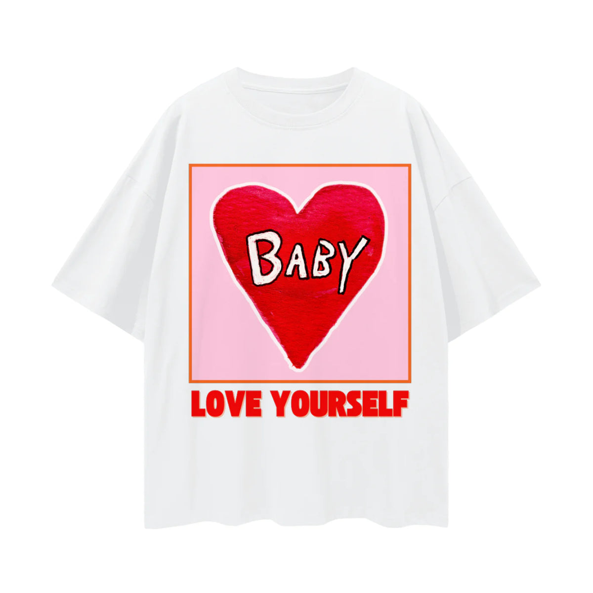 BABY LOVE YOURSELF Oversized Shirt